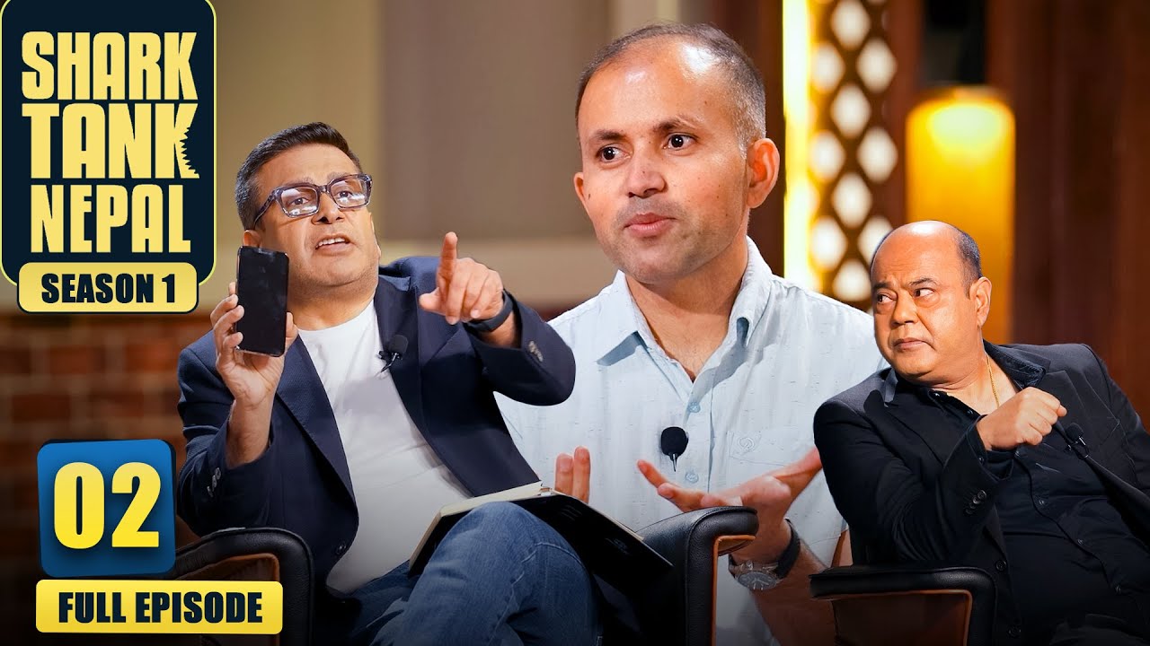 Shark Tank Nepal Season 1 | Full Episode 2 | New Show