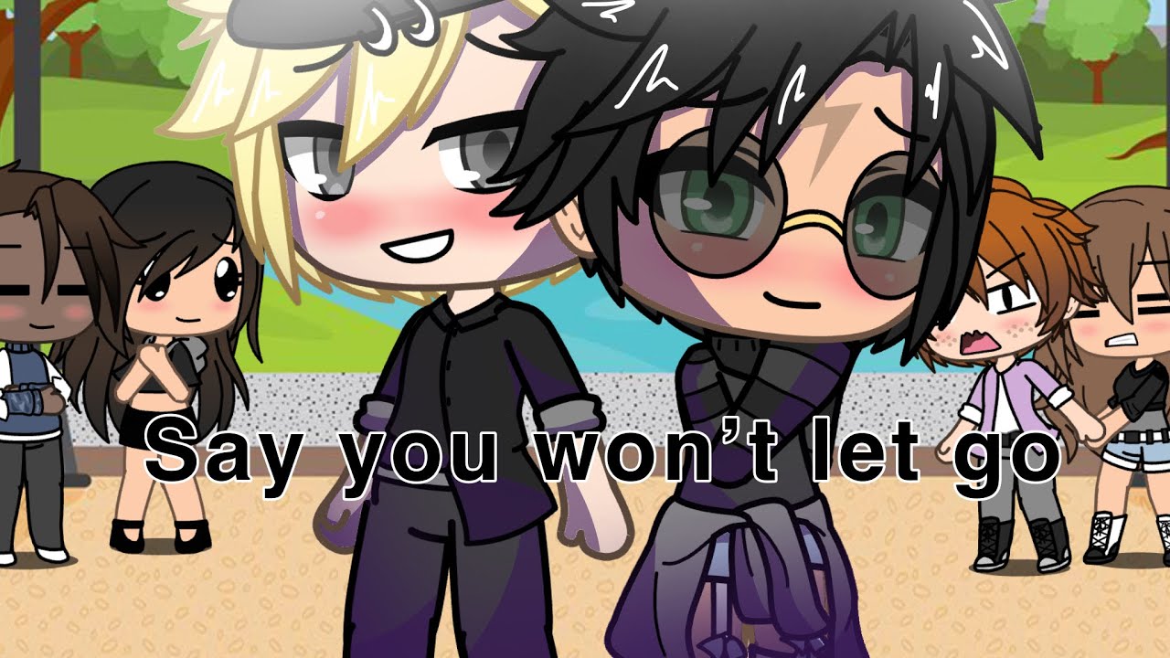 Say you won’t let go //glmv// (Original Drarry) 8k sub special