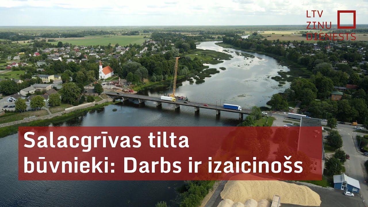 Salacgrīvas tilta būvnieki: Darbs ir izaicino&scaron;s