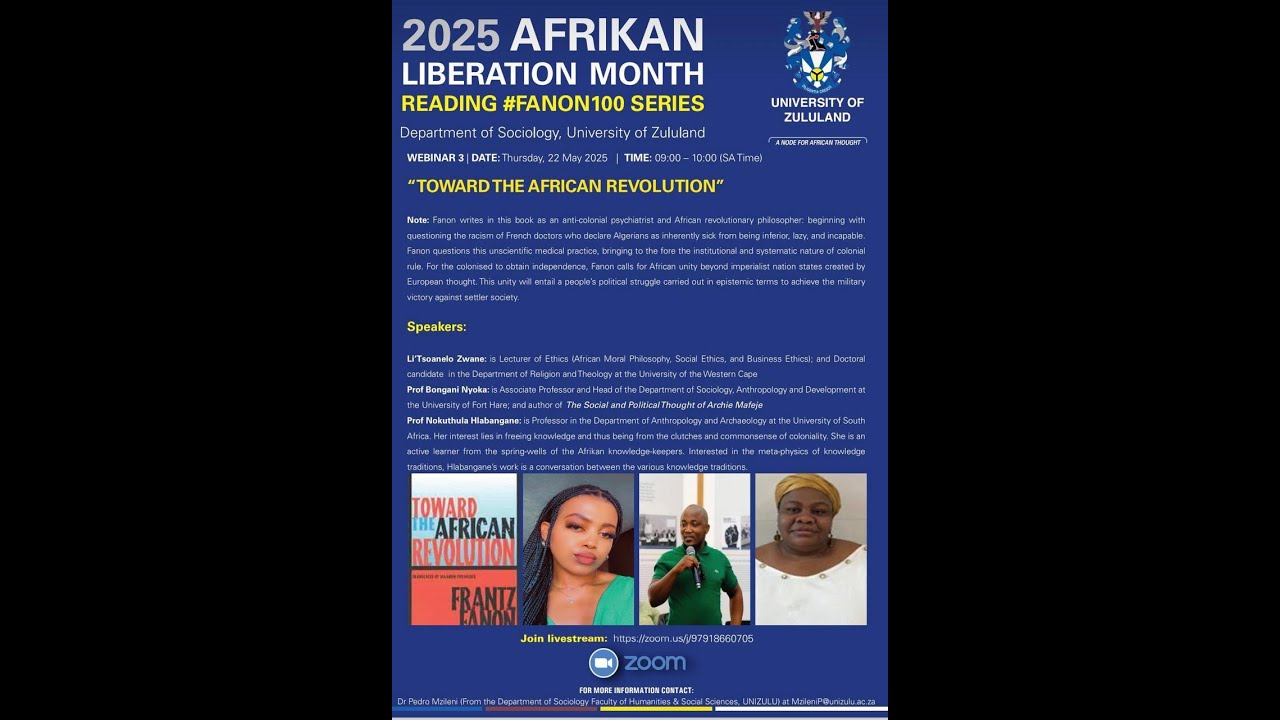 Frantz Fanon: Toward The African Revolution- Bongani Nyoka, Li'Tsoanelo Zwane & Nokuthula Hlabangane