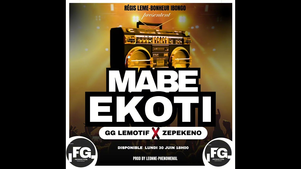 GG LEMOTIF FEAT ZEPEKENO MABE EKOTI