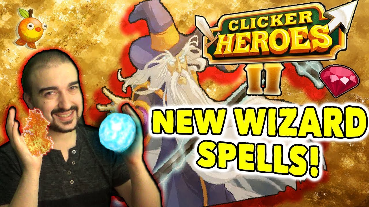 Clicker Heroes 2: NEW WIZARD SPELLS! - Walkthrough Guide #64 - PC Gameplay
