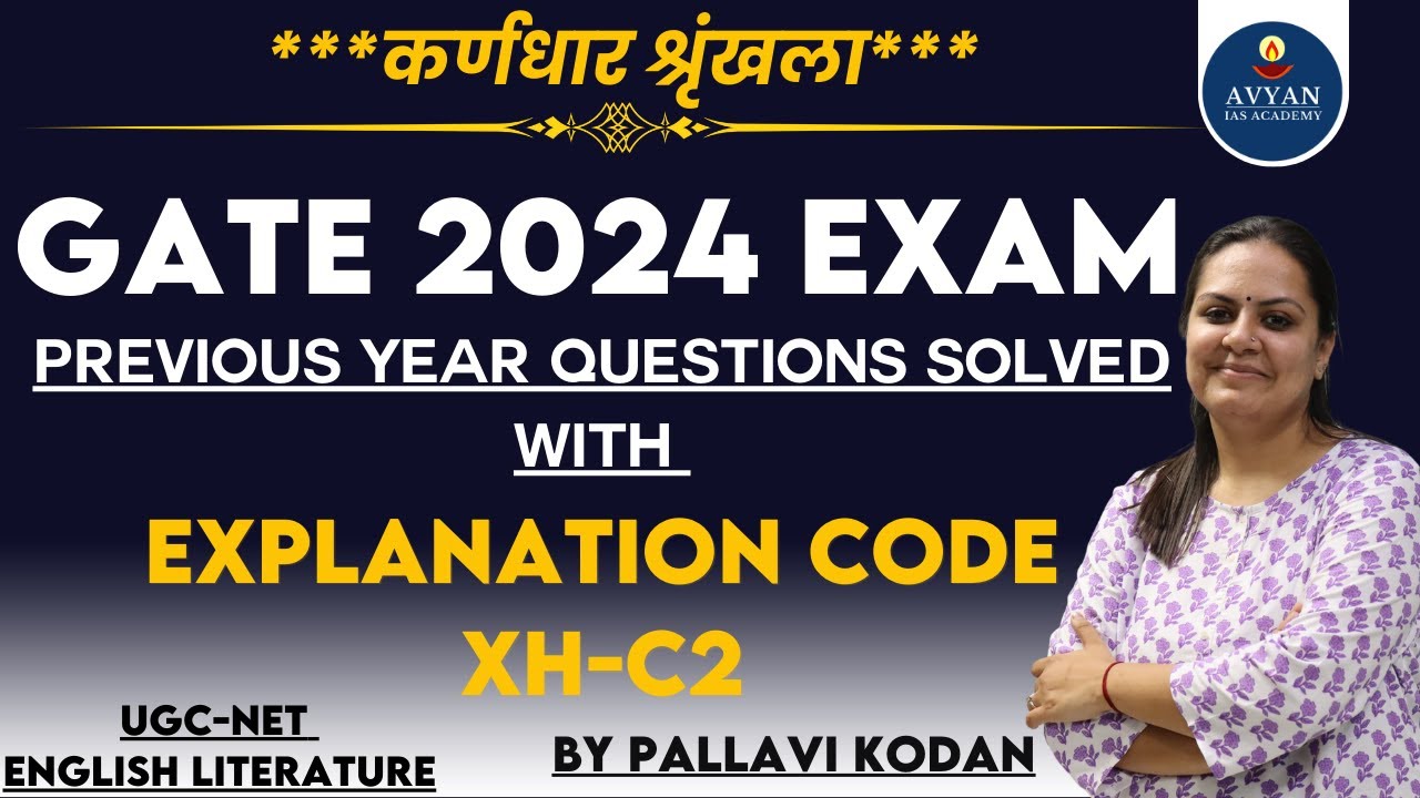 GATE 2024 Exam Previous Year Questions Solved With Explanation Code XH-C2. English literature
