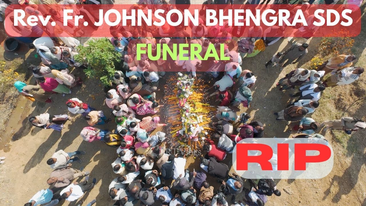 Funeral Of Rev. Fr. Johnson Bhengra SDS | Final Commendation.