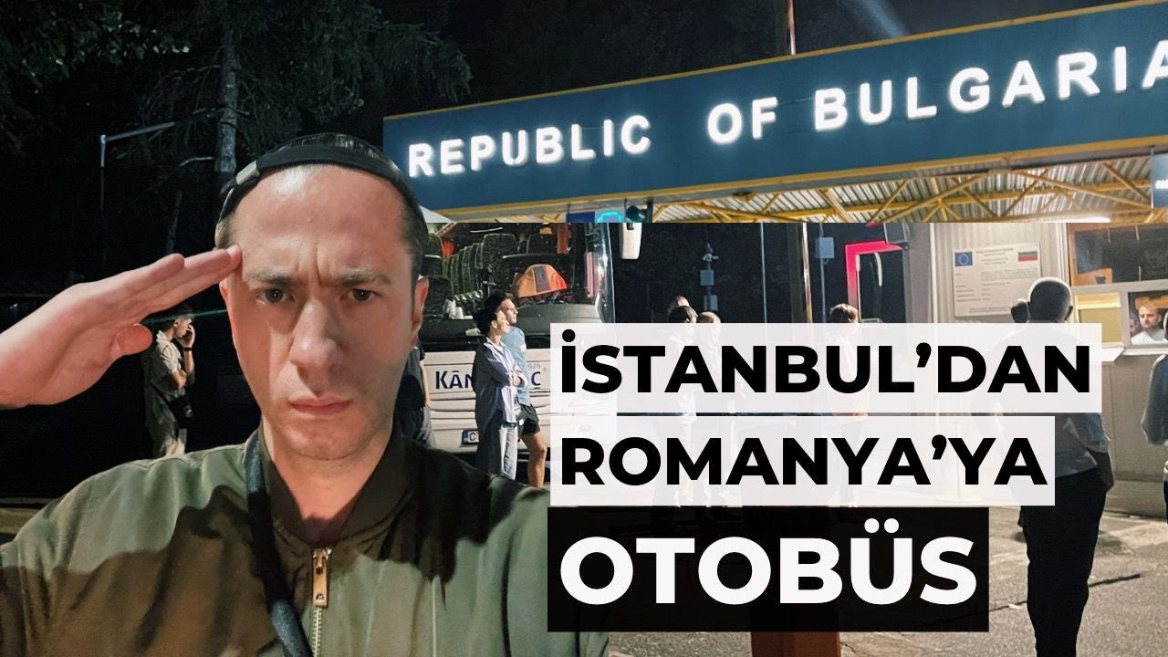 İstanbul'dan ROMANYA'YA 950 LİRAYA Otobüs Yolculuğu 🇷🇴