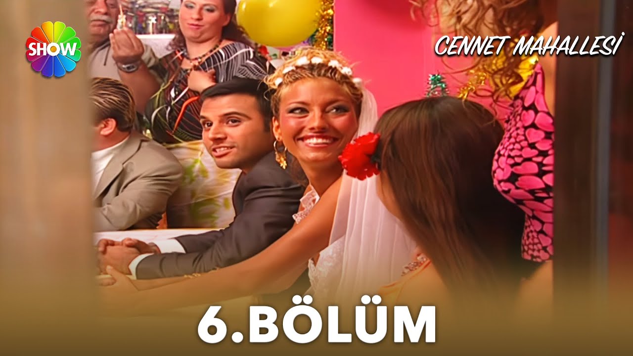 Cennet Mahallesi | 6. Bölüm