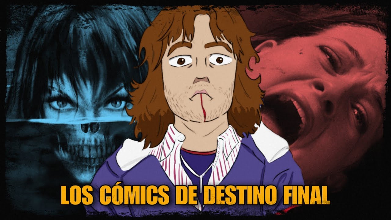LOS CÓMICS PERDIDOS DE DESTINO FINAL || Destino Final: Sacrifice & Spring Break