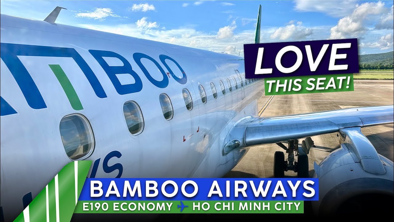 Что происходит с BAMBOO AIRWAYS? 【Отчёт о поездке: Фукуок — Хошимин】E190 Эконом-класс