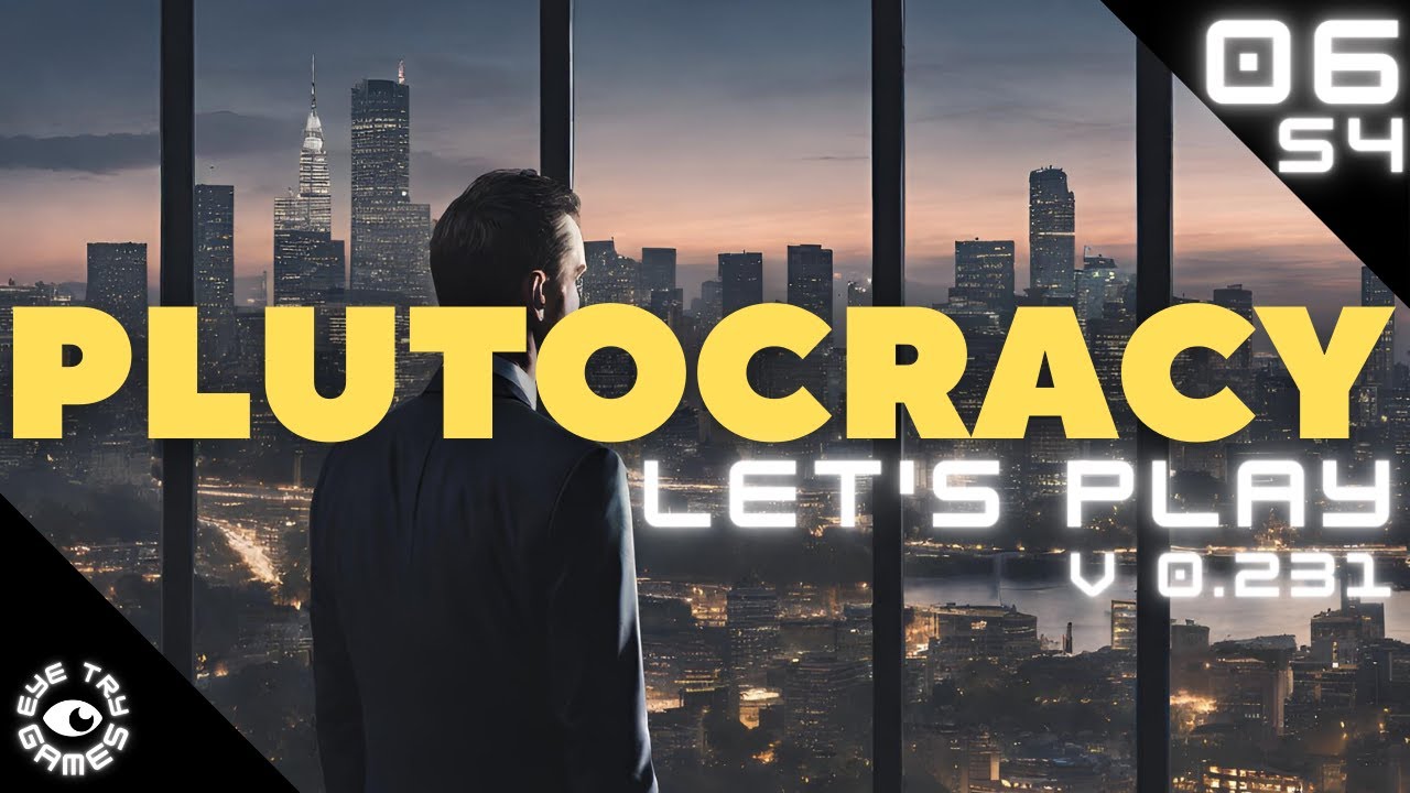 I was forced to sell at gunpoint! : Let's Play Plutocracy S4 Ep06