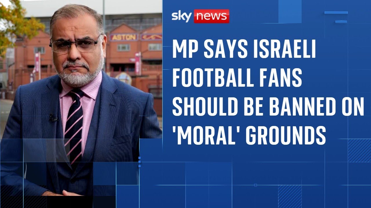 Maccabi Tel Aviv fan ban 'sends strong signal' says MP