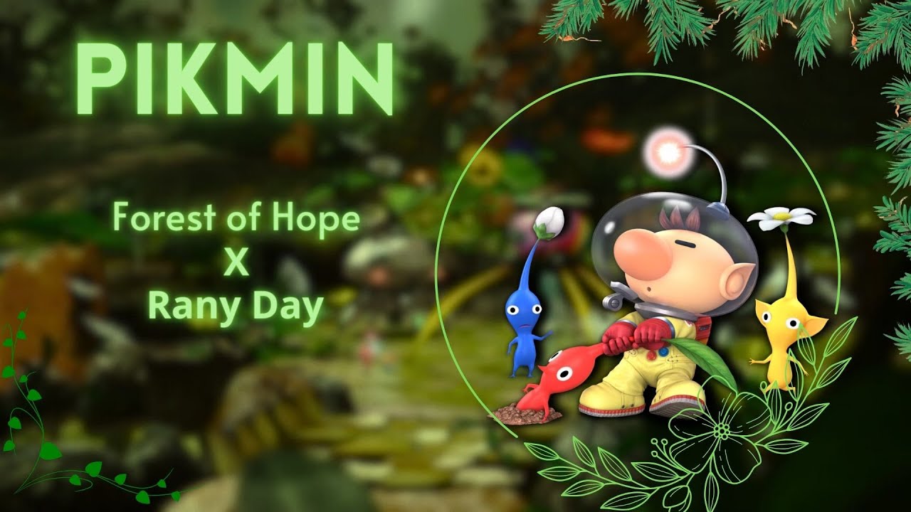 Forest of Hope - Rainy Day | Pikmin | Remix Johx