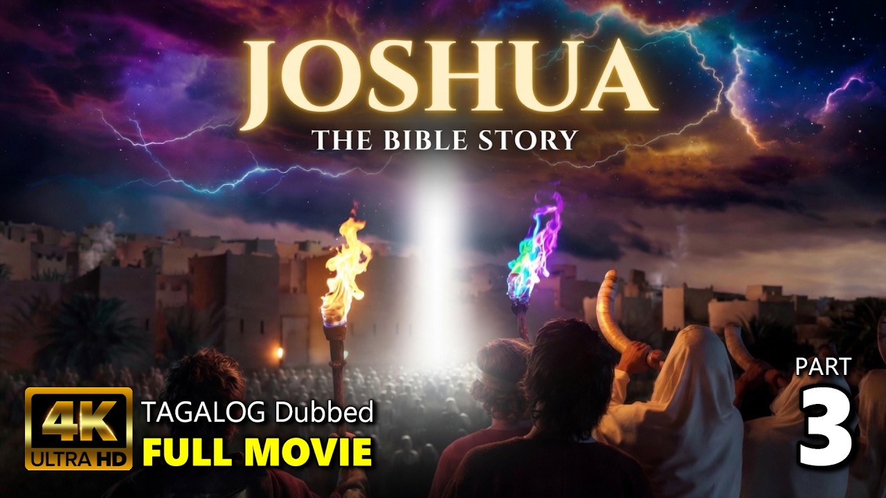 TAGALOG Dubbed | JOSHUA | The Bible Story (Part 5) | Full Movie | Divine Legacy Official