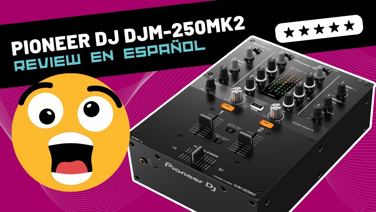 Pioneer DJ DJM-250MK2 🇪🇸 Unboxing & Reviewl)