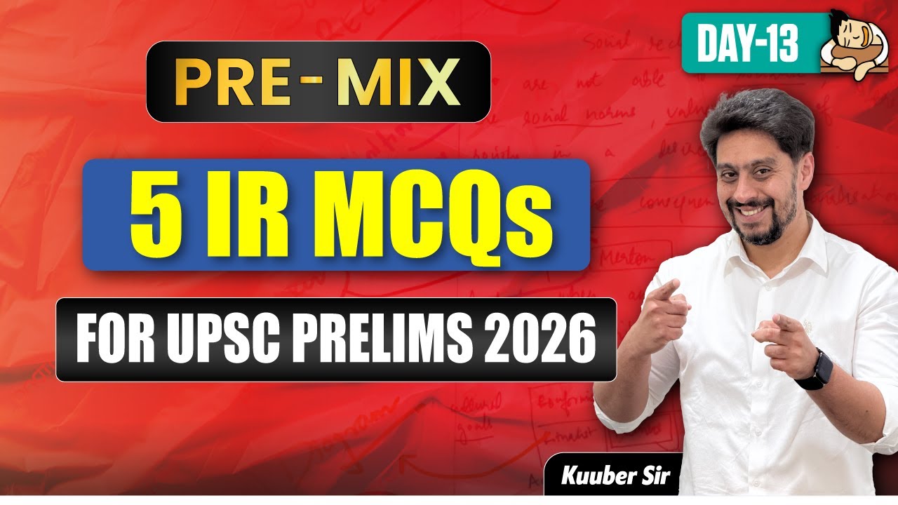 UPSC Prelims 2026 International Relations PRE-MIX | 5 Current Affairs MCQs Daily You Can't Miss