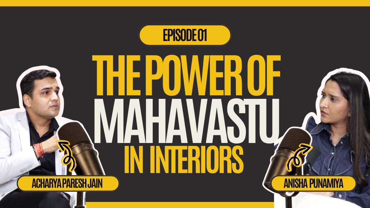Mahavastu Truths That Can Change Your Life Overnight |Acharya Paresh Jain| Episode 1 Anisha Punamiya