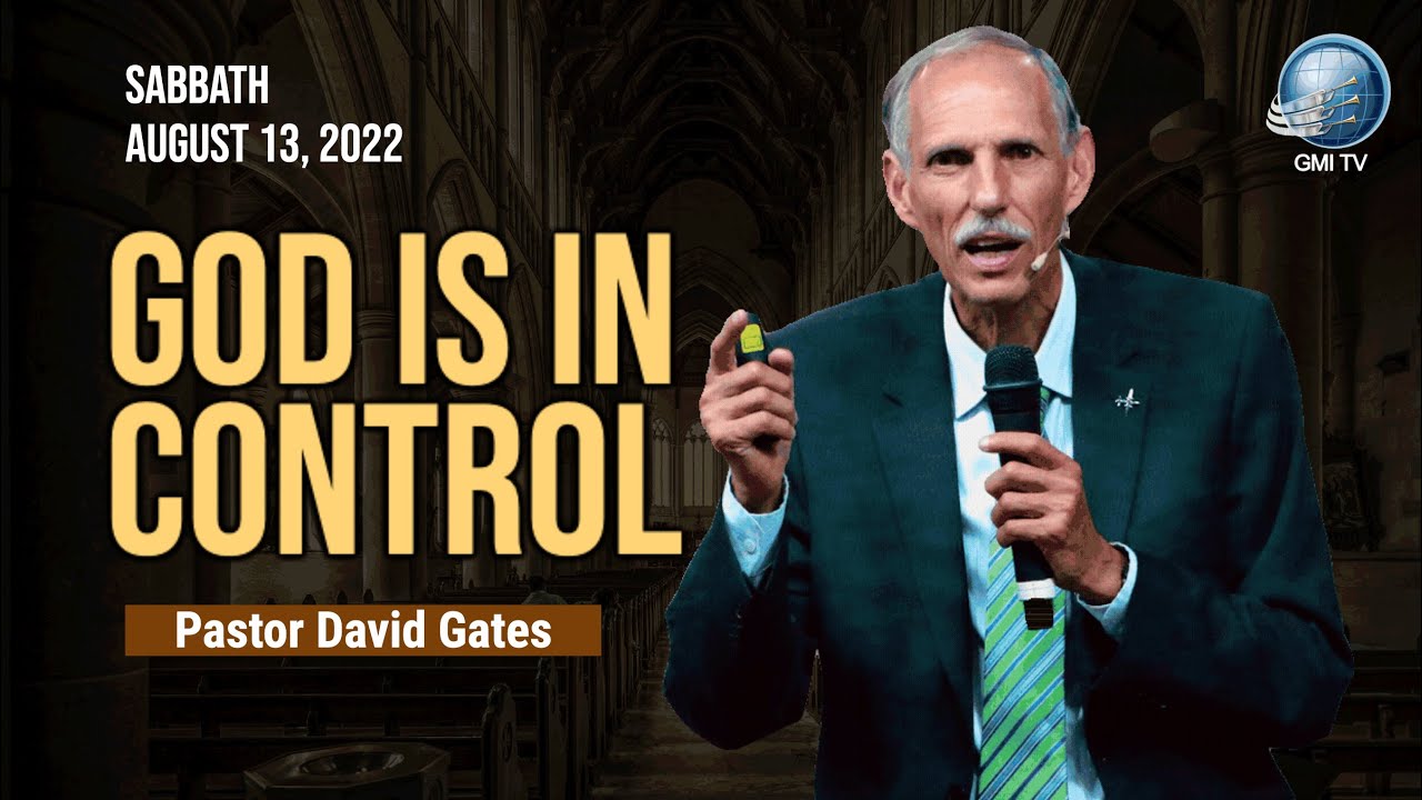 God is in Control | David Gates | #davidgates #godisincontrol