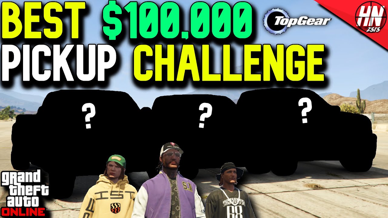 Best $100,000 Pickup Truck Challenge! | GTA Online