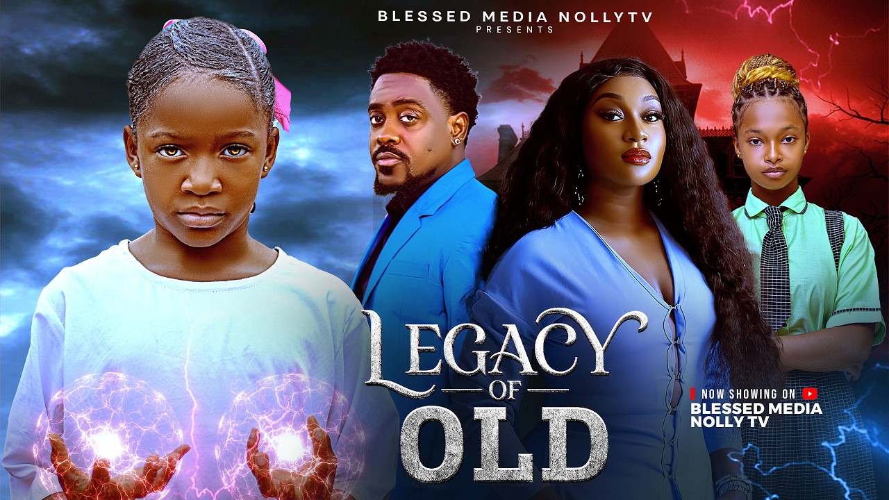 LEGACY OF OLD (THE MOVIE) ANNAN TOOSWEET, CHIMAMANDA AUGUSTINE, Latest 2026 Nigerian MOVIE