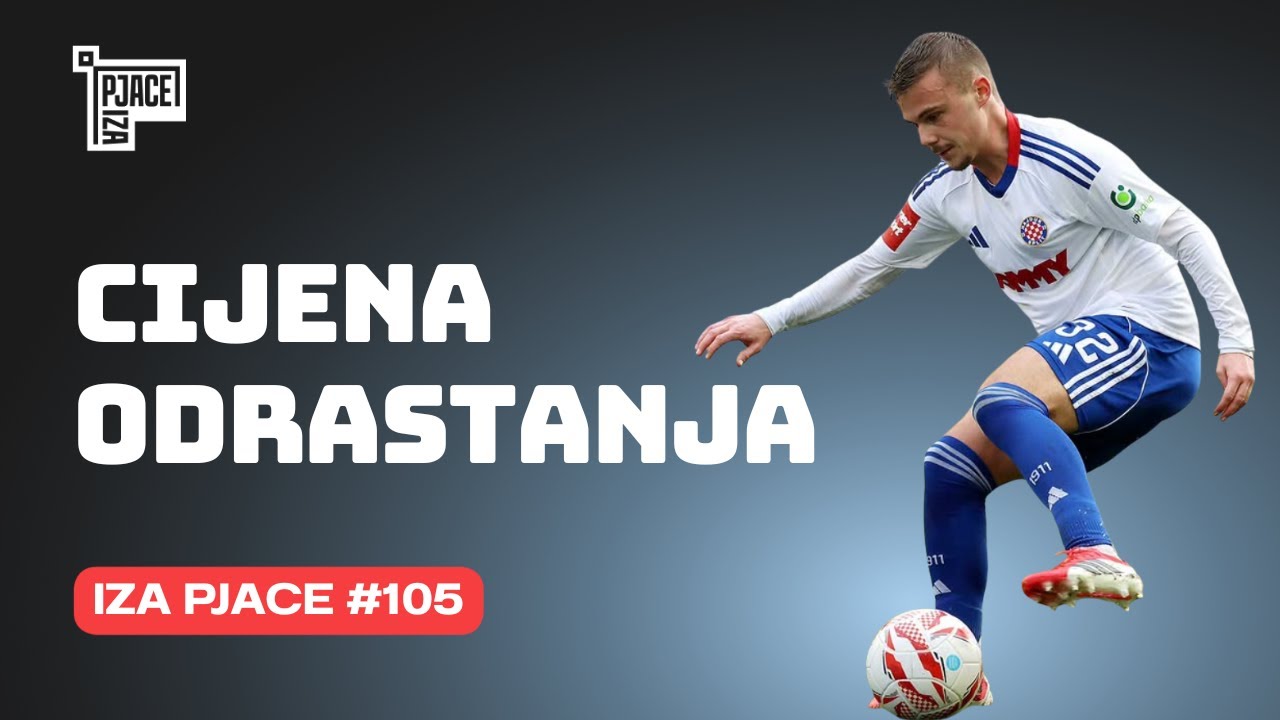 Iza Pjace #105: Cijena odrastanja