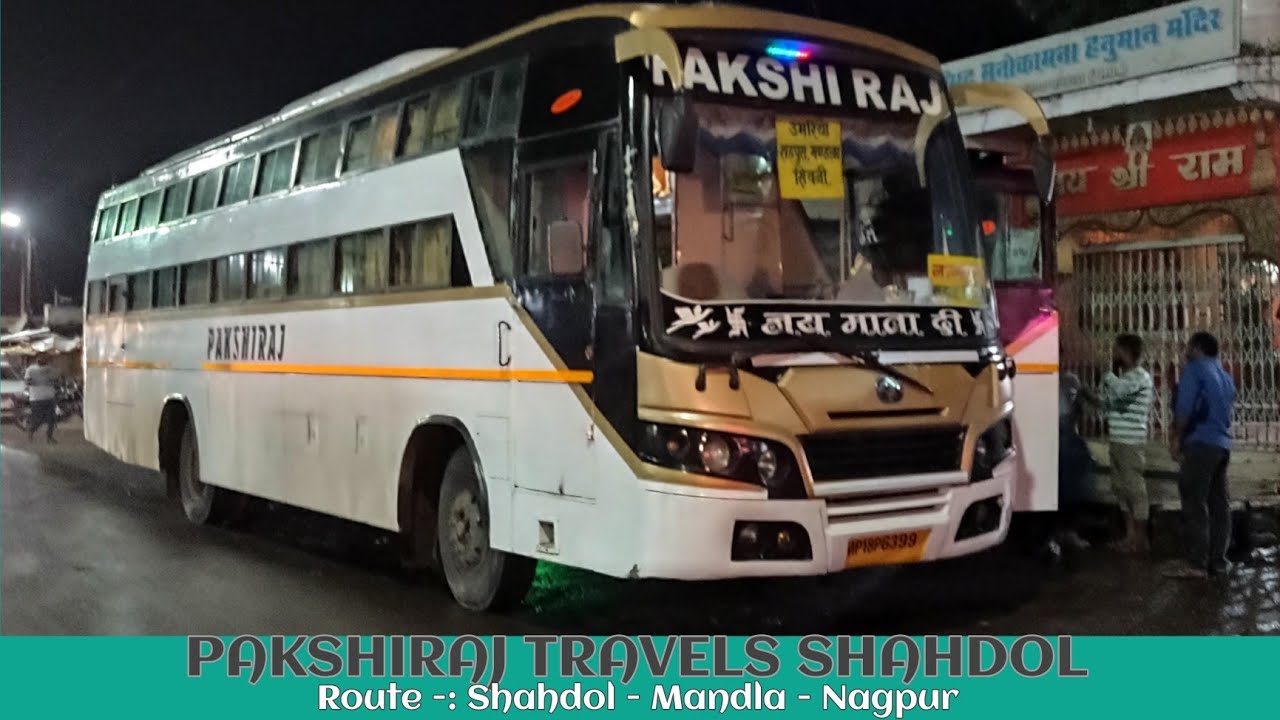 Pakshiraj Travels Shahdol | Shahdol - Mandla - Nagpur