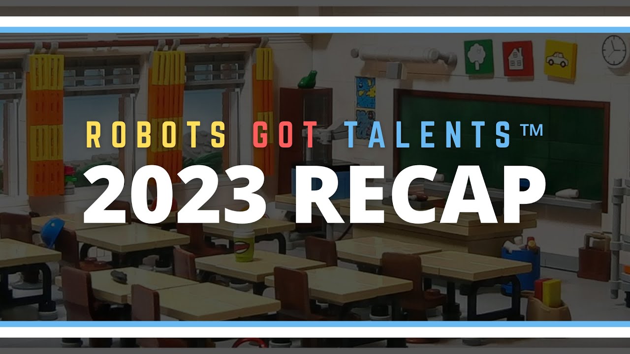 2023 Recap Video - Robots Got Talents (RGT) | Making a change