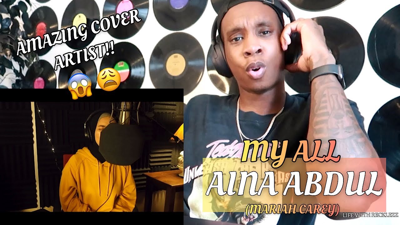 FIRST TIME HEARING MY ALL - MARIAH CAREY (COVER BY AINA ABDUL) REACTION | JUST WOW 😢😩