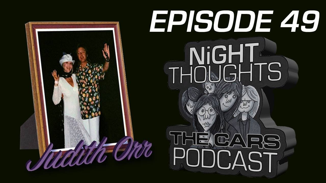 NiGHT THOUGHTS Episode 49: Judith Orr!