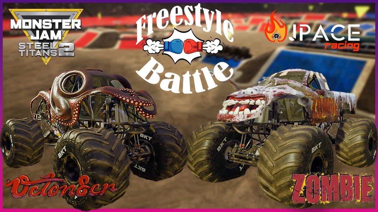 Octon8er VS Zombie Monster Jam Freestyle Battle in Steel Titans 2