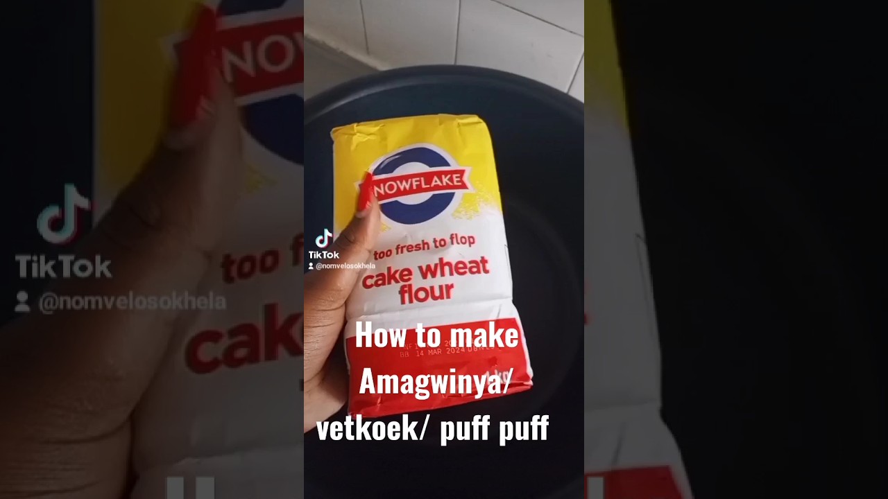 HOW TO MAKE AMAGWINYA/VETKOEK 