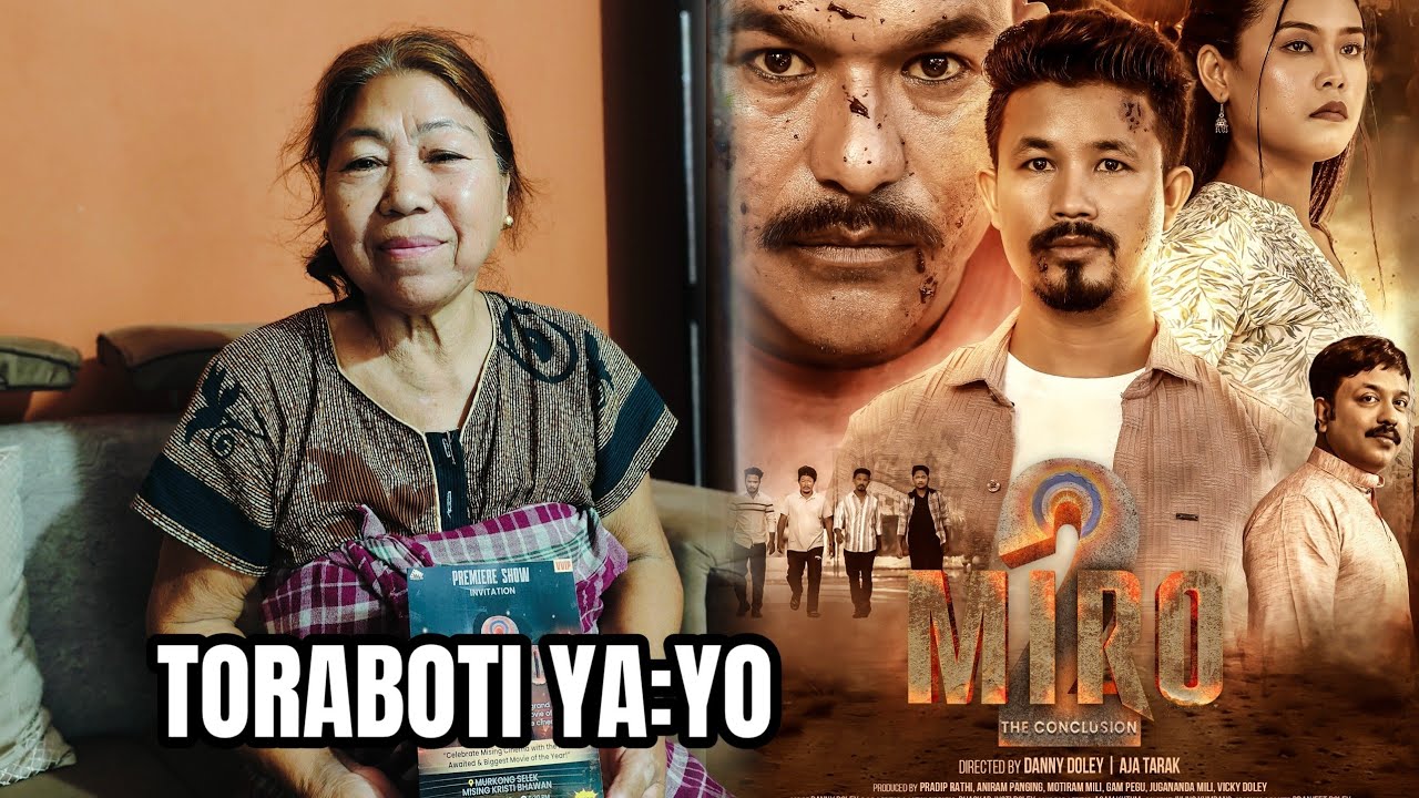 Toraboti Ya:yo - MIRO 2 (Wishes) | Grand Release 12th September | Jonai Kristi Bhawan 
