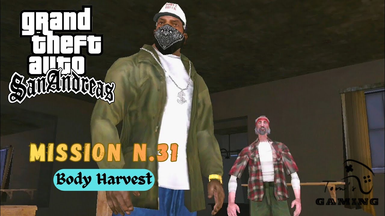 GTA San Andreas Mobile : Mission #31 ✅ | Body Harvest  | Tom's Gaming 