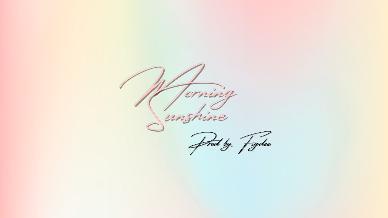 FiGDee Lo-fi Mixtape #2 - Những Bản Nhạc Hay Nhất Của FiGDee ( Morning Sunshine Album )