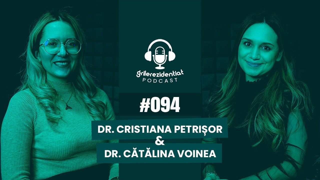 #94 Rezi pe Chirurgie Cardiovasculară, cu dr. Cristiana Petrișor | Podcast Grile-Rezidentiat.ro
