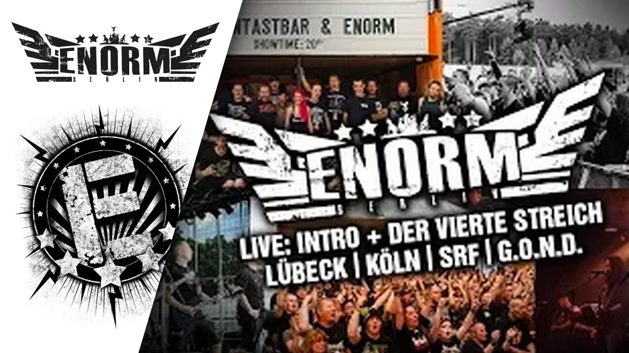 ENORM - Intro & Der vierte Streich Live (G.O.N.D. | Srf Festival | Köln | Lübeck) [Offiziell]