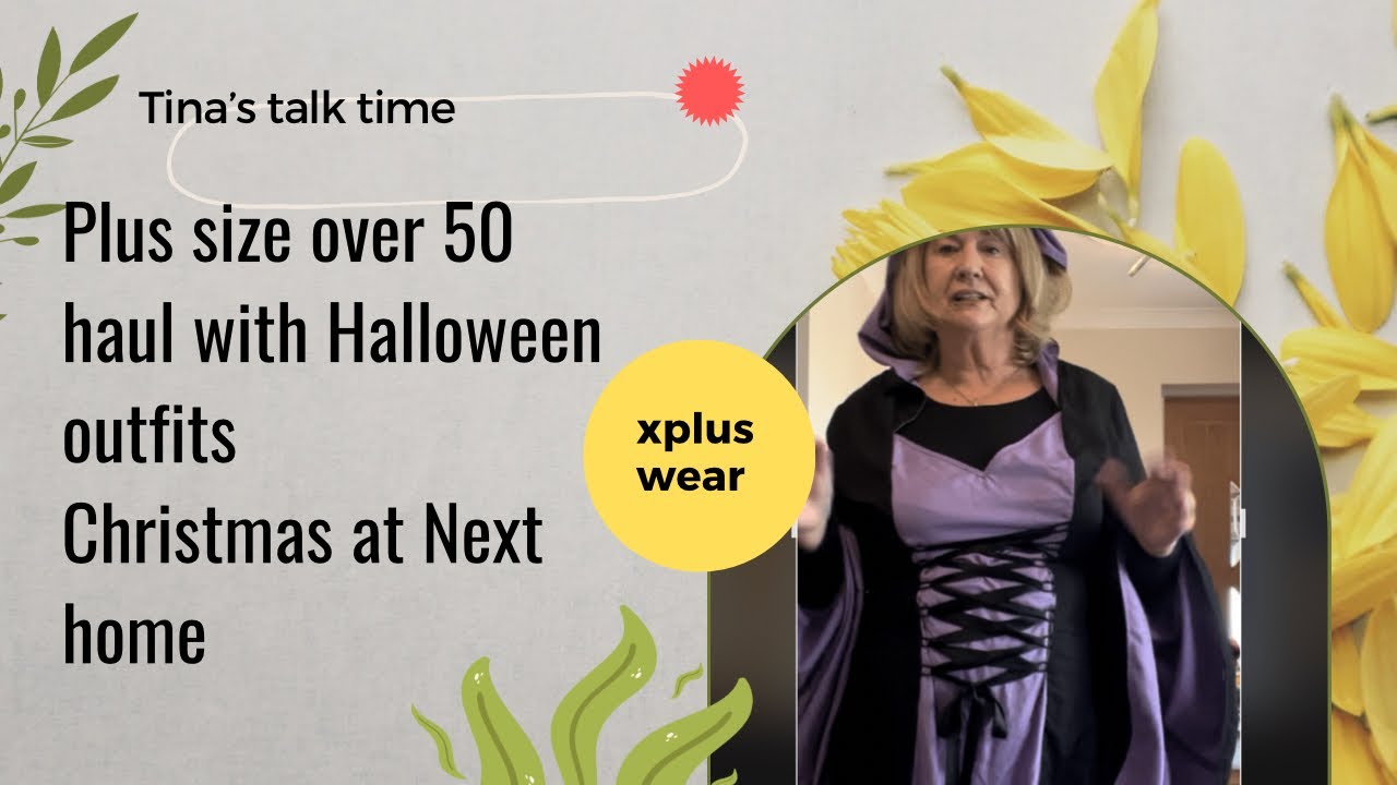 Plus size 18 over 50’s haul with halloween outfits  XPluswear(ad/gifted) & Christmas at next home