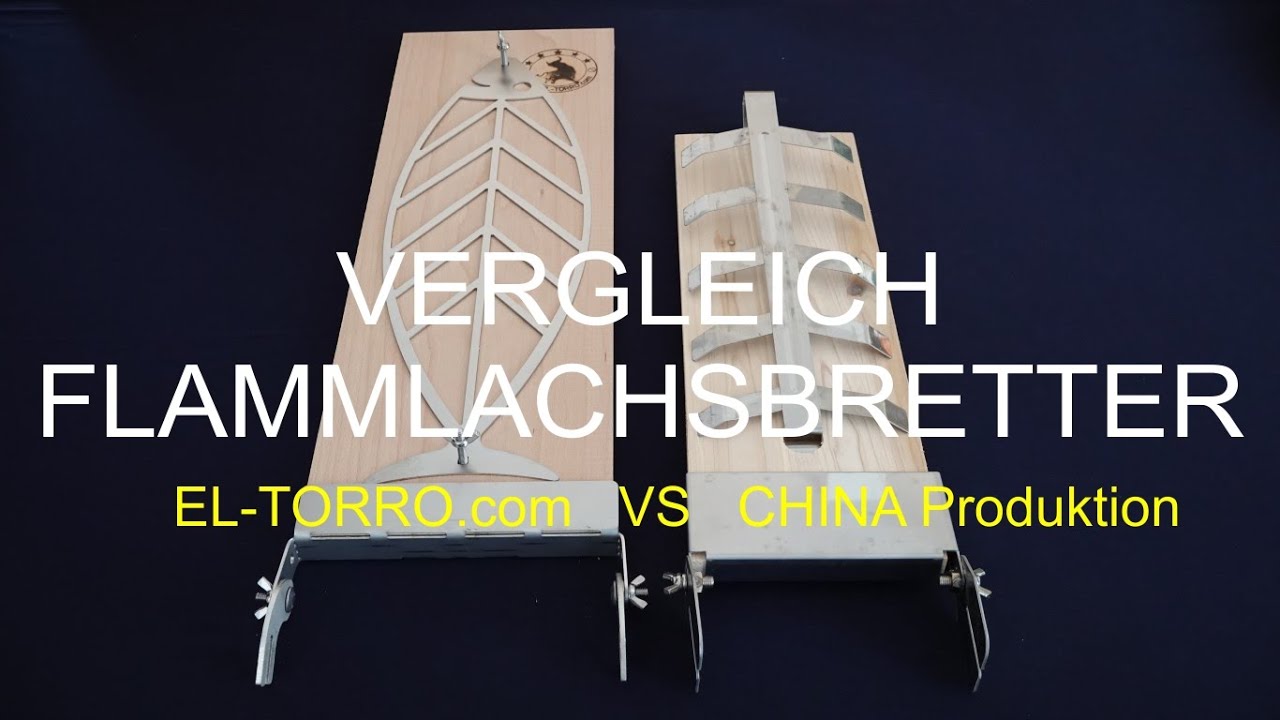 VERGLEICH Flammlachsbretter EL-TORRO.com VS Noname CHINA Produktion