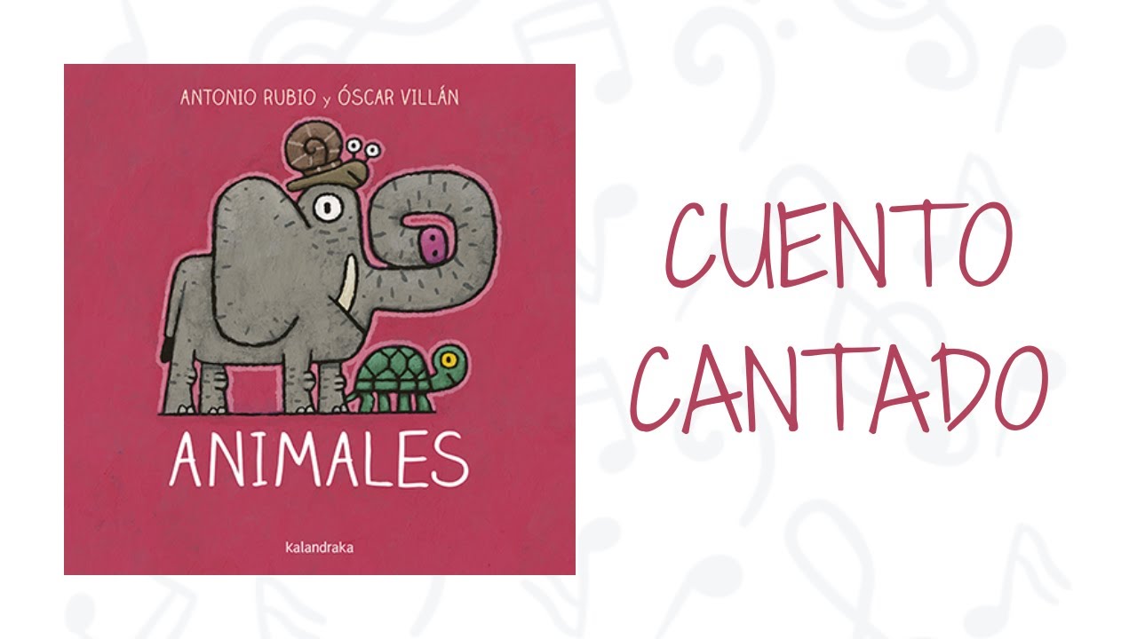 Animales Kalandraka · cuento cantado