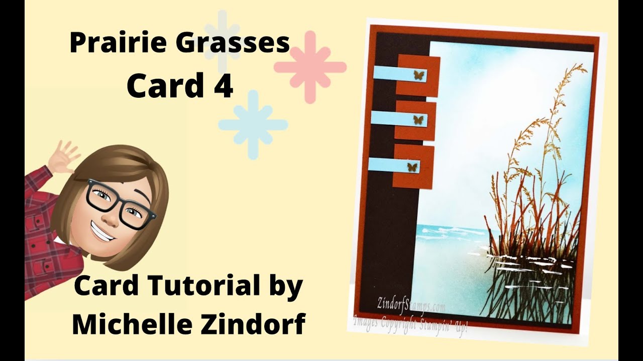 Prairie Grasses Card 4 Tutorial with Michelle Zindorf