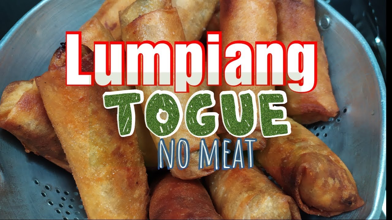 Lumpiang Togue Recipe. Lutong Pinoy