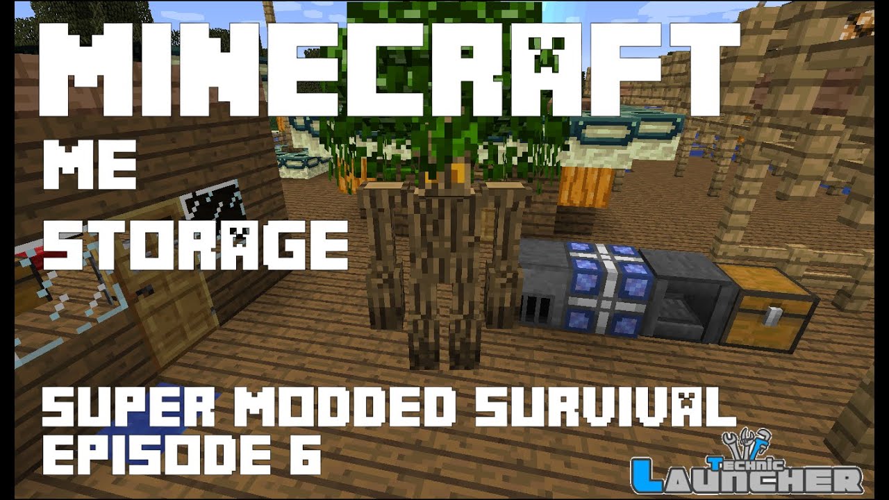 Minecraft - Super Modded Survival - Ep 6 - ME Storage...