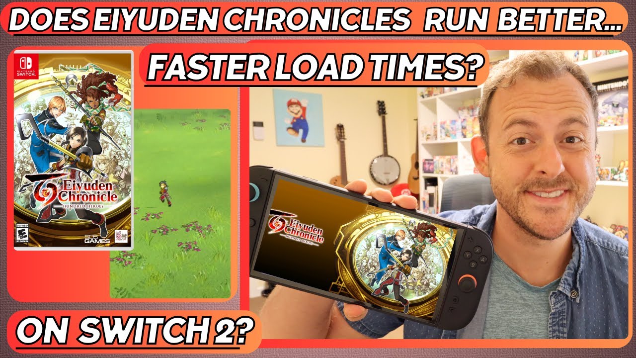 Does Eiyuden Chronicles Run Better on the Switch 2?