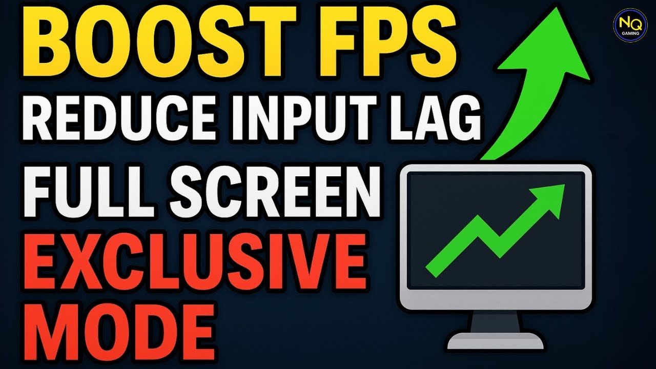 BOOST FPS & Reduce Input Lag with Full Screen Exclusive Mode (PC Gaming Optimization Guide)