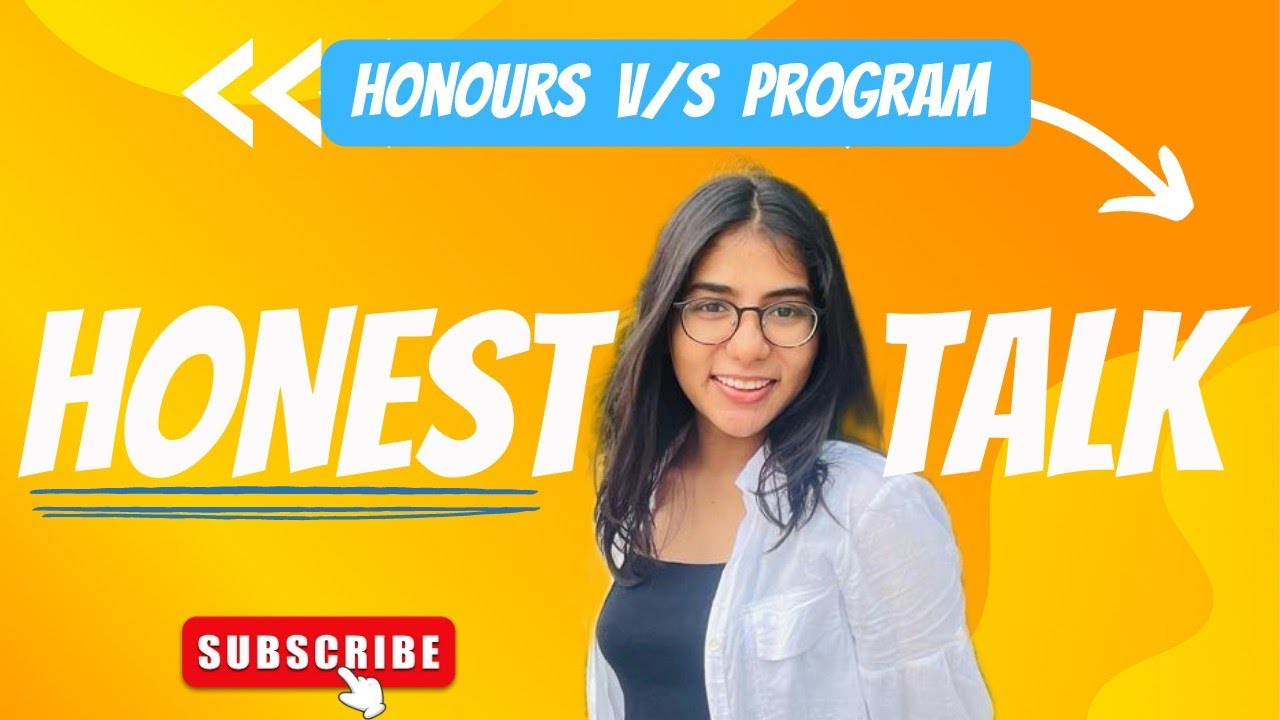 Honours v/s Program course?🤯 | Honest talk | walkinwitharpi