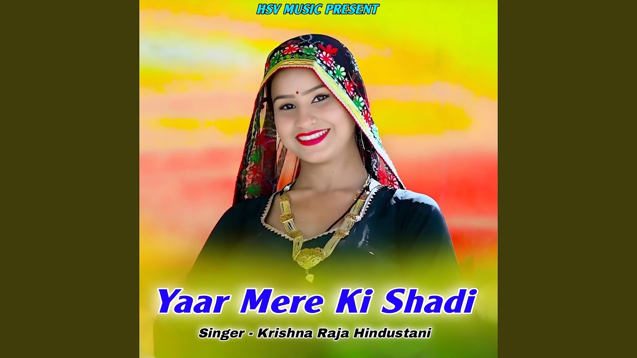 Yaar Mere Ki Shadi