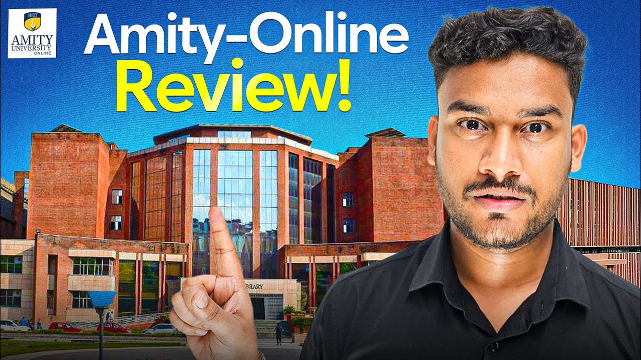 Amity University Online - Worth It or a Big Blunder? | Honest Review of Amity Online Degree