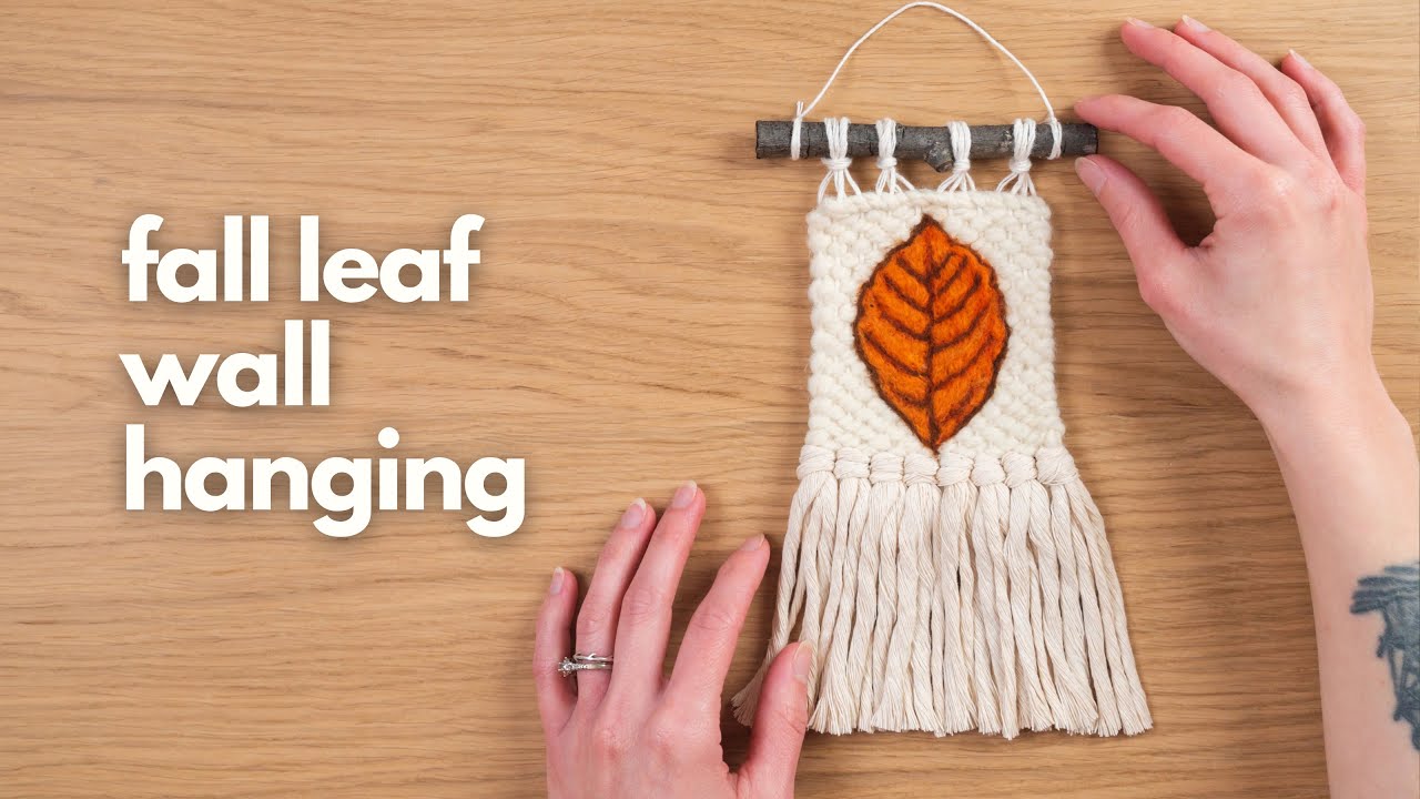 Needle Felt Leaf Woven Wall Hanging (satisfying time lapse)