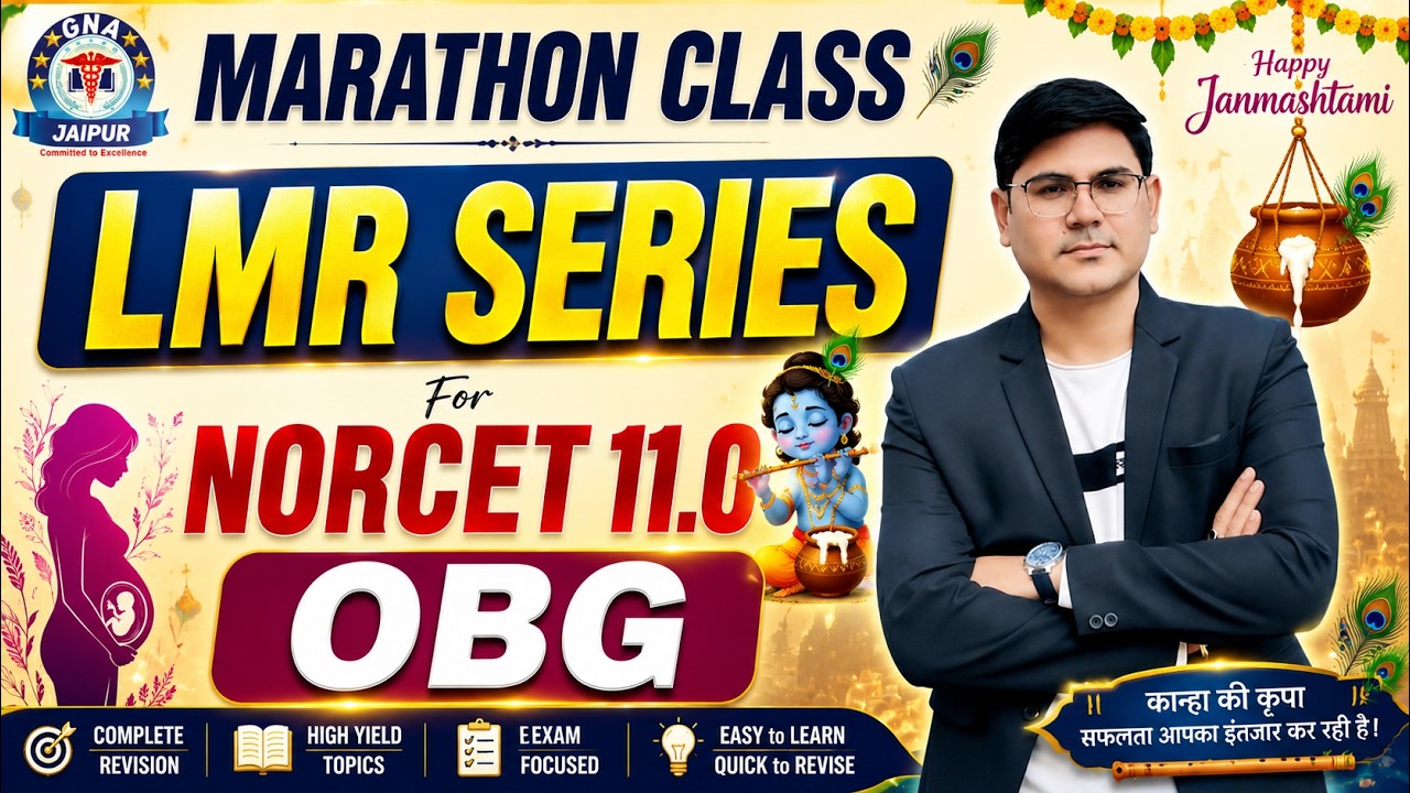 🔥 NORCET 11.0 OBG Marathon Class | LMR Series 🚀 Complete OBG Revision in One Shot! #norcet