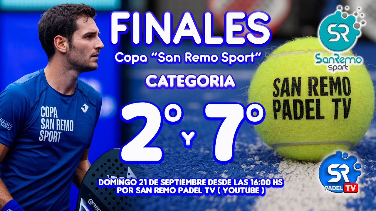 PADEL - FINAL DE 7° y  2° categoria - #padel #sanremopadeltv #sanremosport #live