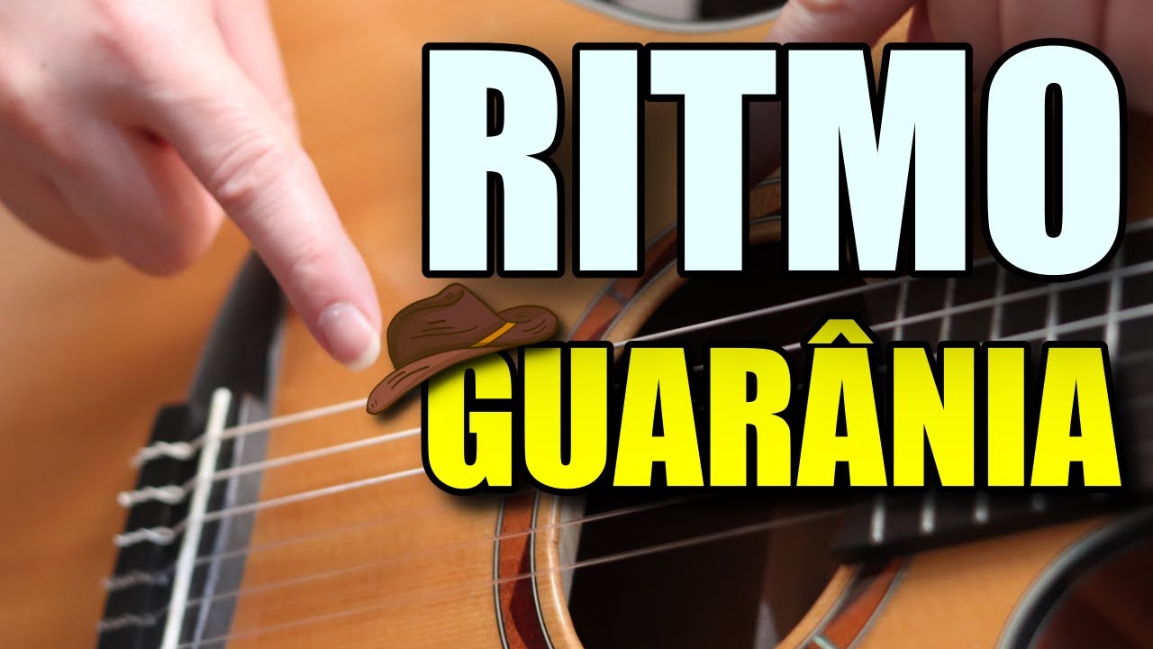Aula De Violão SERTANEJO: Ritmo GUARÂNIA No Violão (Passo A Passo)