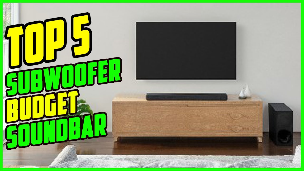 TOP 5 Best Budget Soundbar with Subwoofer 2026